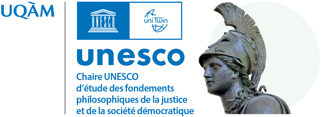 Chaire UNESCO d’étude des fondements philosophiques de la justice et de la société démocratique